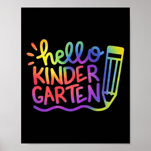 Kindergarten Teacher Tie Dye Welcome Back To Schoo Poster