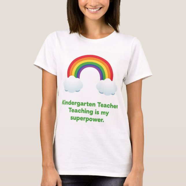 Kindergarten Teacher tshirt  (Front)