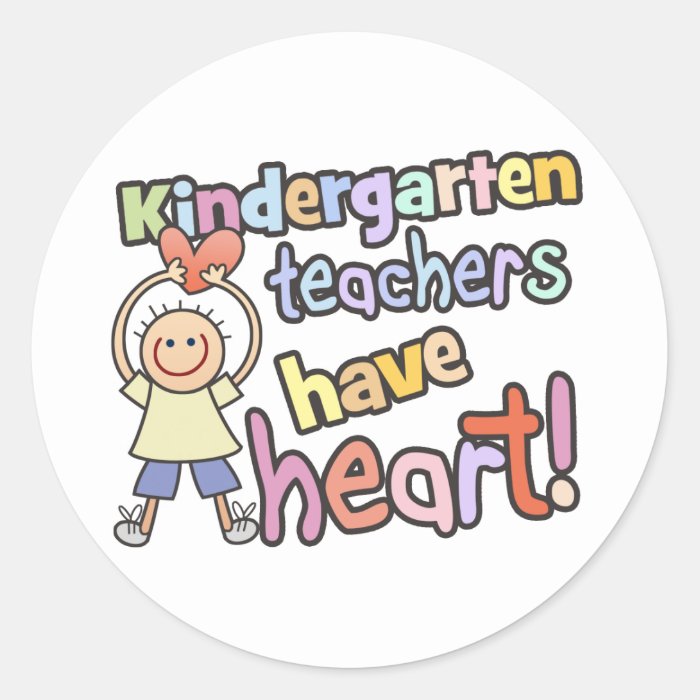 Kindergarten Teachers Have Heart Sticker