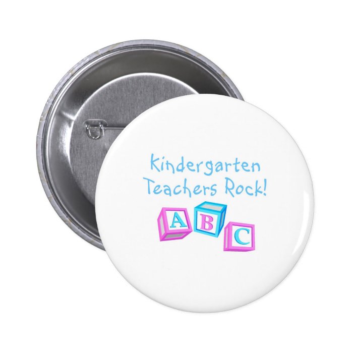 Kindergarten Teachers Rock Pinback Button