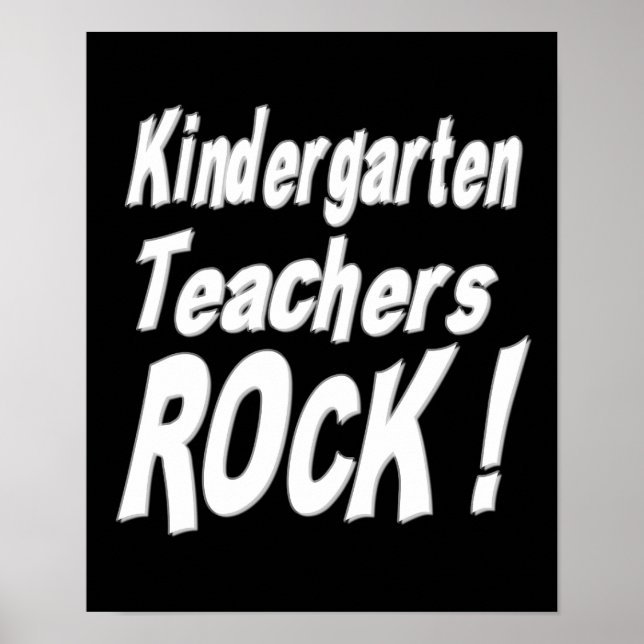Kindergarten Teachers Rock! Poster Print (Front)