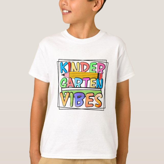 Kindergarten Vibes Colorful Cute Toddler  T-Shirt (Front)