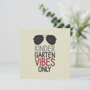 Kindergarten Vibes Only Back to School Invitation