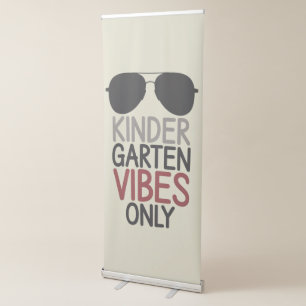 Kindergarten Vibes Only Back to School  Retractable Banner