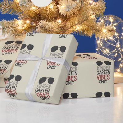 Kindergarten Vibes Only Back to School  Wrapping Paper