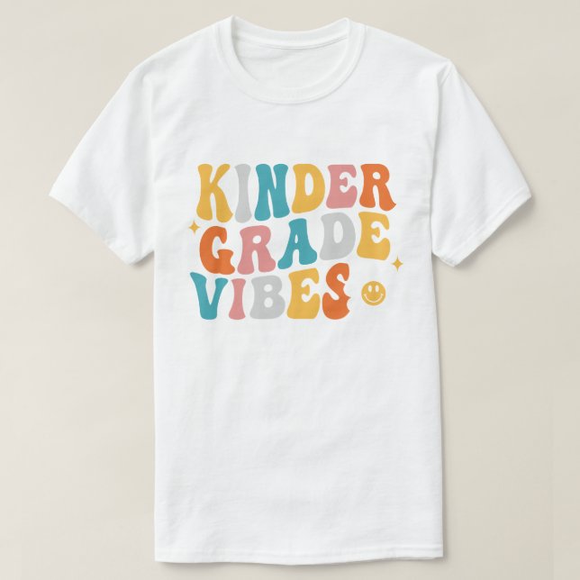Kindergarten Vibes T-Shirt (Design Front)