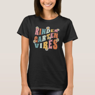 Kindergarten Vibes Teacher and Student First Day o T-Shirt