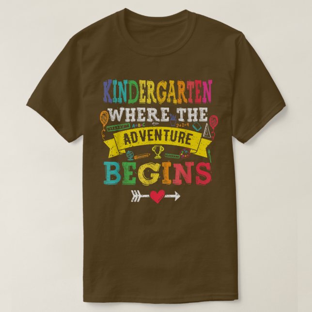Kindergarten Where The Adventure Begins Gift Back  T-Shirt (Design Front)