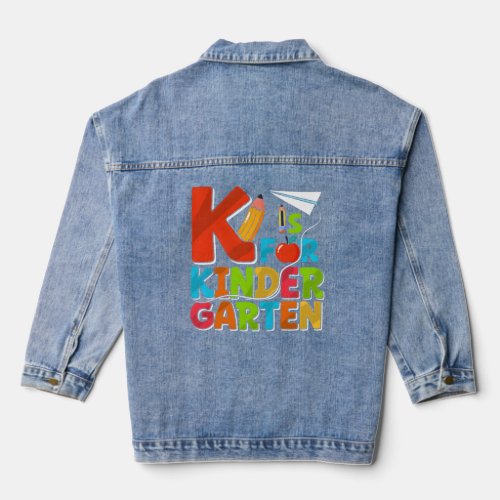 Kindergen Child K Is For Kindergner School Kiga  Denim Jacket