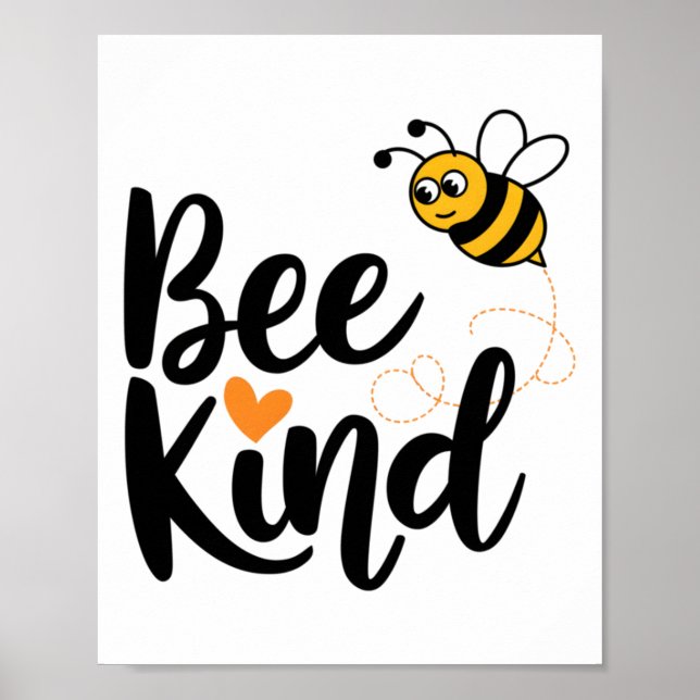 Kindess Quote With Orange Love bee Kind' S Sticker Poster (Front)