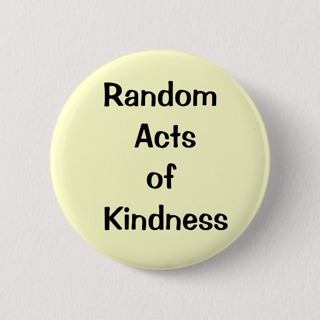 kindess, random button (Front)