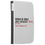 Donna M Jones Ash~Crescent   Kindle Cases