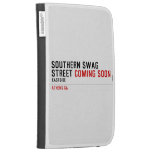 SOUTHERN SWAG Street  Kindle Cases