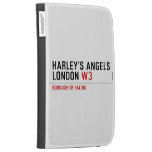 HARLEY’S ANGELS LONDON  Kindle Cases