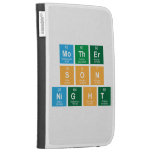 Mother
 Son
 Night  Kindle Cases
