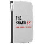 THE SHARD  Kindle Cases