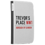 Trevor’s Place  Kindle Cases