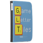 Game
 Letter
 Tiles  Kindle Cases