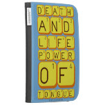 Death
 And
 Life
 power
 Of
 tongue  Kindle Cases