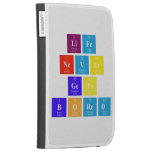 Life 
 never
 Gets 
 bored  Kindle Cases