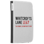 whitcrofts  lane  Kindle Cases
