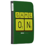 GAME
 ON  Kindle Cases