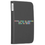 chance made us colleagues
 Fun and laughter
 Made us friends  Kindle Cases