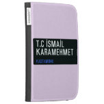 T.C İSMAİL KARAMEHMET  Kindle Cases