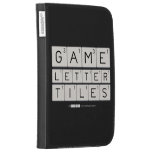 Game
 Letter
 Tiles  Kindle Cases