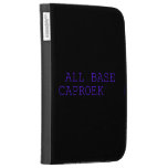  all base  caproek  Kindle Cases