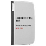 London electrical  24/7    Kindle Cases