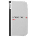 Baywood Street  Kindle Cases