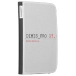 Dimis_Pro  Kindle Cases