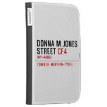 Donna M Jones STREET  Kindle Cases