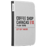 Coffee shop Caracas  Kindle Cases