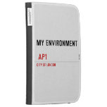 My environment    Kindle Cases