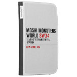mOSHI mONSTERS wORLD  Kindle Cases