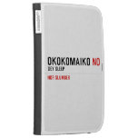 OKOKOMAIKO  Kindle Cases