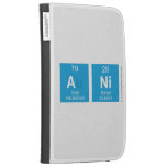 ANI  Kindle Cases