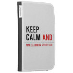 KEEP  CALM  Kindle Cases