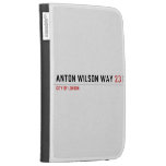 Anton Wilson Way  Kindle Cases