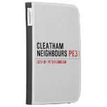 Cleatham  Neighbours  Kindle Cases