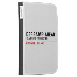 off Ramp ahead  Kindle Cases