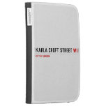 Karla Croft Street  Kindle Cases