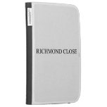 Richmond close  Kindle Cases