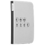 dream
 board   Kindle Cases