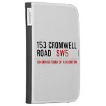 153 CROMWELL ROAD    Kindle Cases