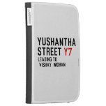 Yushantha  Street  Kindle Cases