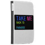 Take  Kindle Cases