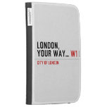London, your way...  Kindle Cases